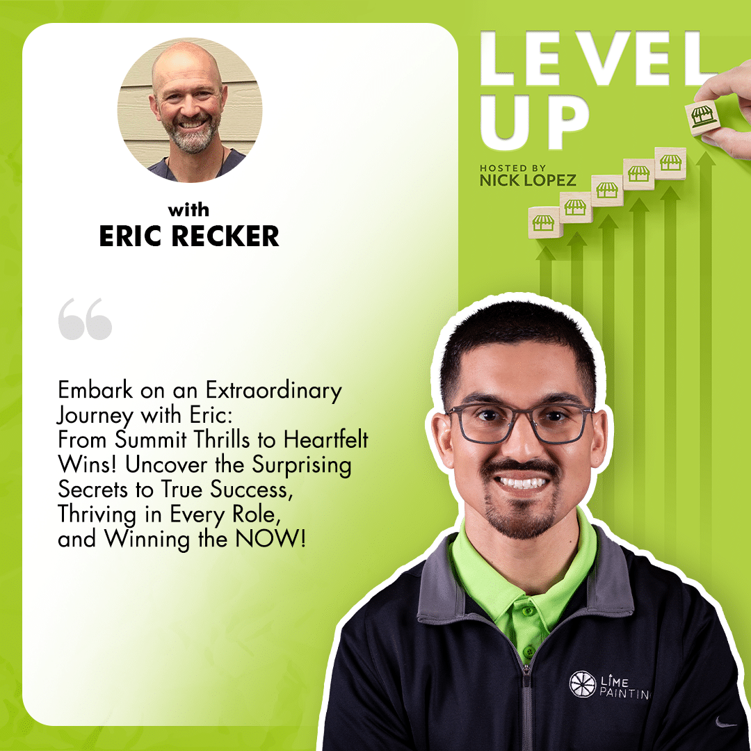Level Up with Nick Lopez | Eric Recker | Win The Now