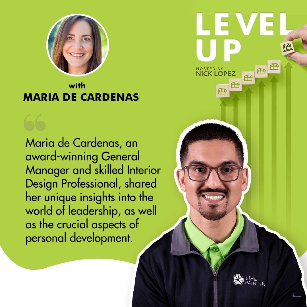 Level Up with Nick Lopez | Maria de Cardenas | Personal Development