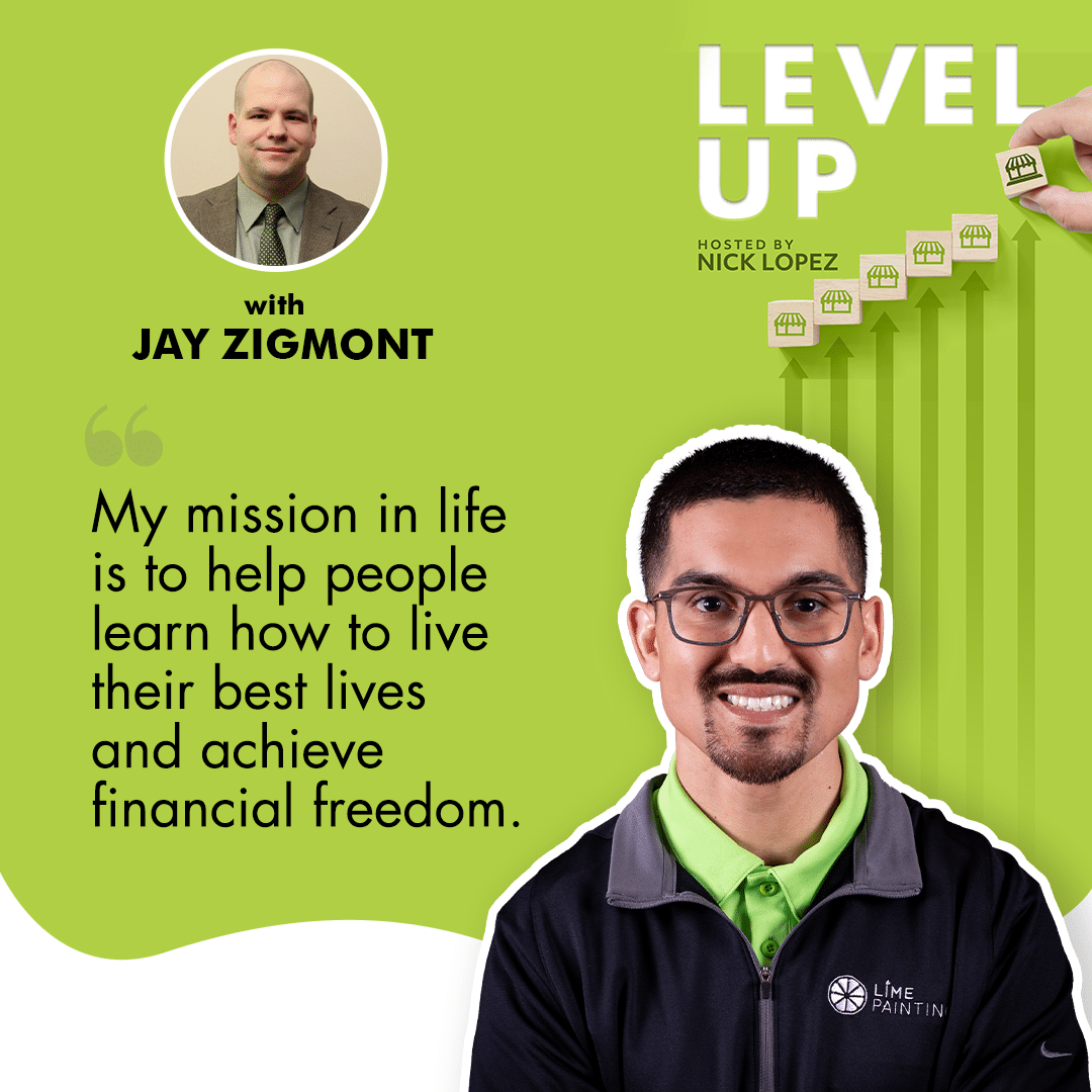 Level Up with Nick Lopez | Jay Zigmont | Financial Planning