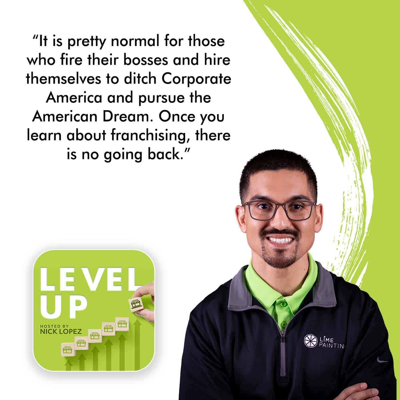 Level Up with Nick Lopez | Rich Mithoff | Franchise Excellence